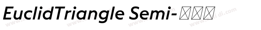 EuclidTriangle Semi字体转换